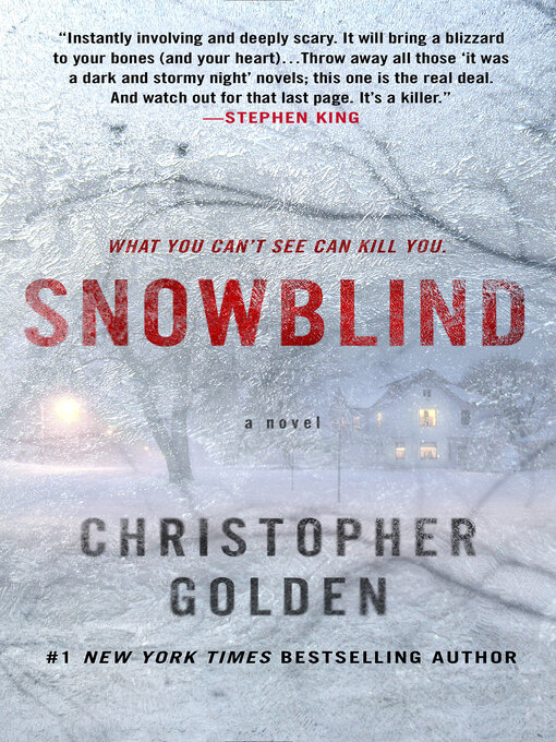 Title details for Snowblind by Christopher Golden - Wait list